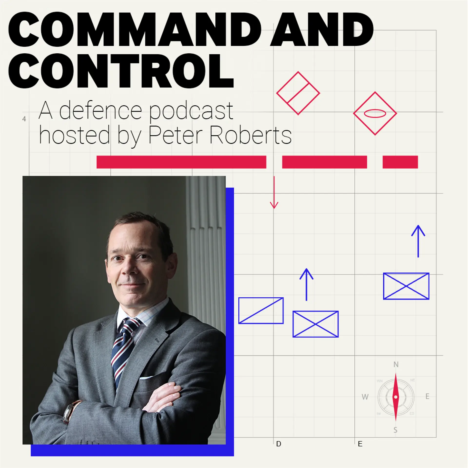 Command And Control A Defence Podcast Hosted By Peter Roberts